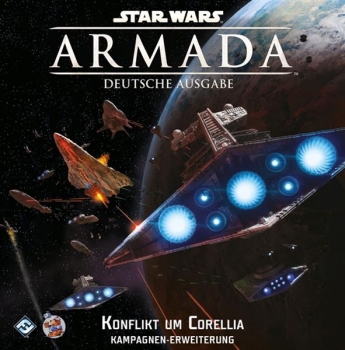 SW Armada: Konflikt um Corellia Kampagnen-Erweiterung (Deutsch)